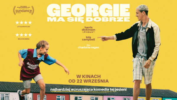 Plakat przedstawiający film pt. ,,Georgie ma się dobrze''